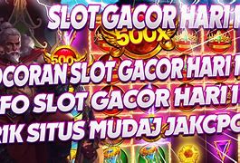 Slot Gacor Hari Ini Pola Rusak Hari Ini Trik Menangis